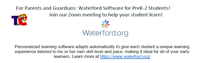Waterford Software for PreK-2 Students! Helping your early learners learn! Wednesday, March 17, 2021 @ 6- 7:30 PM